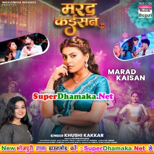 Marad Kaisan (Khushi Kakkar)